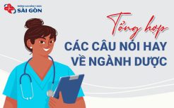 câu nói hay về ngành dược