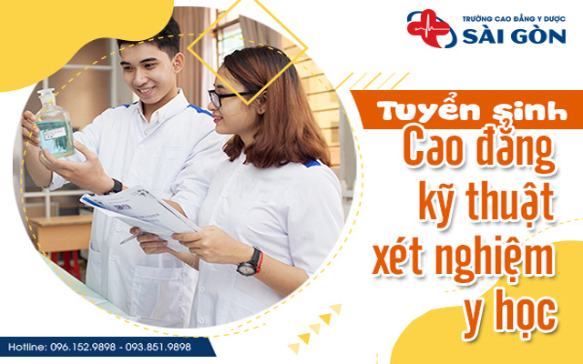 Trường Cao đẳng Y Dược Sài Gòn xét học bạ ngành Cao đẳng Kỹ thuật Y học