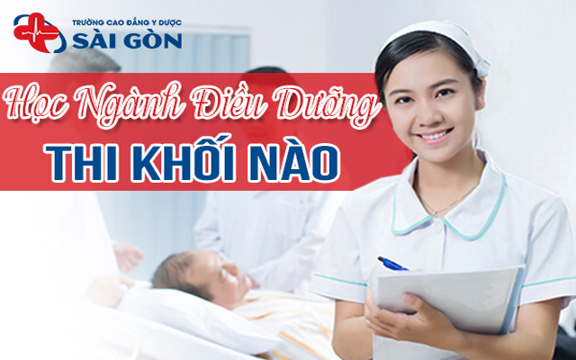 ngành điều dưỡng học khối nào