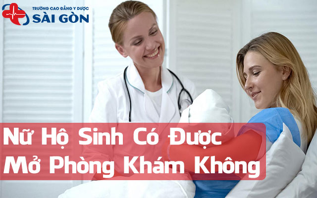 nữ hộ sinh có được mở phòng khám không