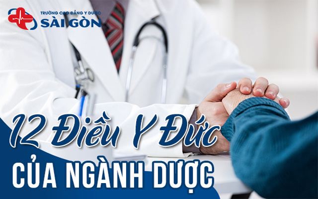 12 điều y đức của ngành dược