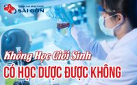 không giỏi sinh có học dược được không