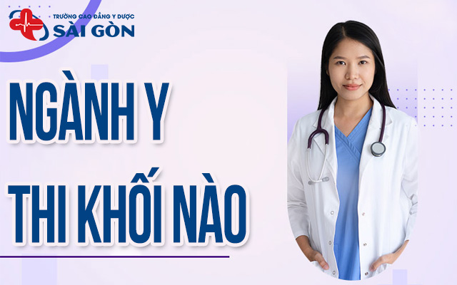 ngành y thi khối nào