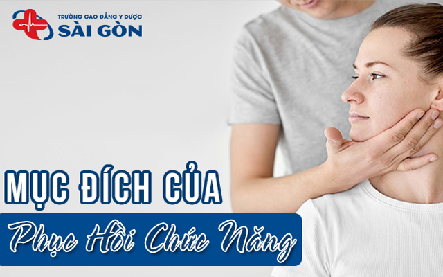 mục đích của phục hồi chức năng