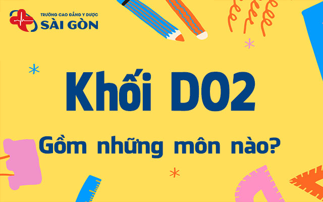 khối d02 gồm những môn nào