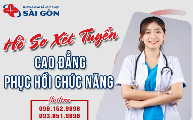 hồ sơ xét tuyển cao đẳng phục hồi chức năng