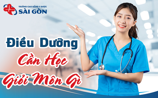 ngành điều dưỡng cần học giỏi môn gì