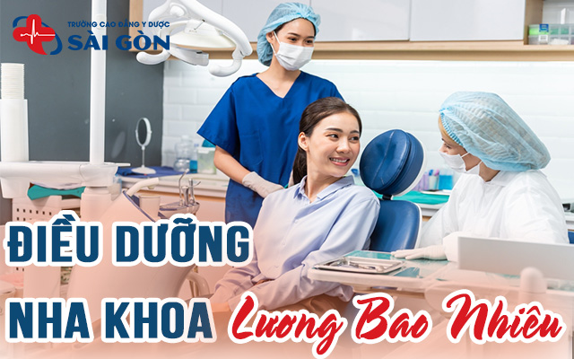 Mức lương Điều dưỡng nha khoa sẽ có sự chênh lệch bởi nhiều yếu tố khác nhau