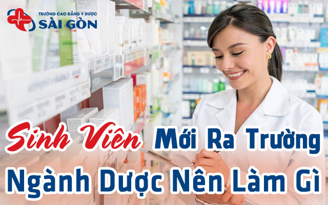 việc làm cho sinh viên dược mới ra trường