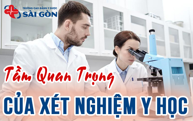 tầm quan trọng của xét nghiệm y học hiện nay