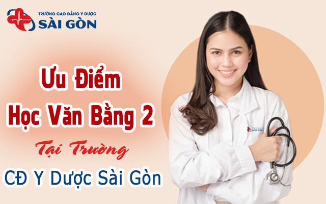 Trường Cao đẳng Y Dược Sài Gòn luôn chú trọng đến chất lượng đào tạo hệ Văn bằng 2 