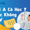 Khối A có học Y được không? Địa chỉ xét tuyển?