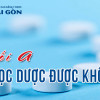 Khối A học Dược được không? Trường nào xét tuyển?