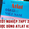 Thi tốt nghiệp THPT 2025 có được dùng Atlat không? Thách thức đối với thí sinh