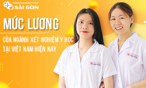 Mức lương của ngành Xét nghiệm Y học tại Việt Nam hiện nay