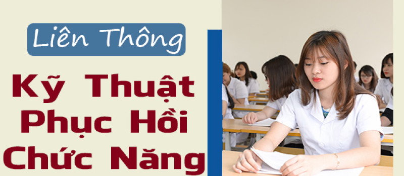 Có nên học Liên thông Đại học Phục hồi chức năng?
