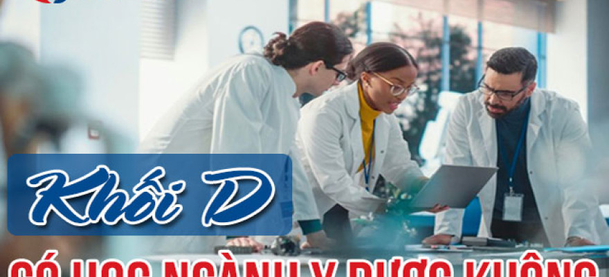 Khối D có học ngành Y được không? Ngành Y xét tuyển khối D