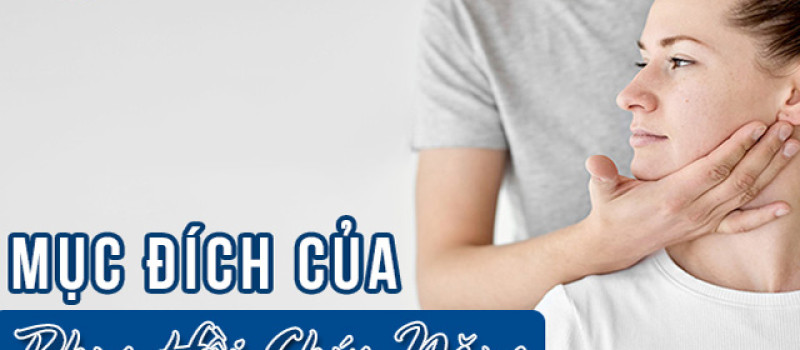 Mục đích của Phục hồi chức năng đối với người bệnh là gì?