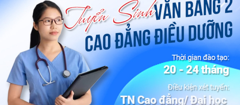Tuyển Sinh Văn Bằng 2 Cao Đẳng Điều dưỡng HCM
