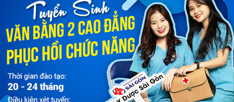 Tuyển sinh Văn bằng 2 Cao đẳng Phục hồi chức năng TPHCM