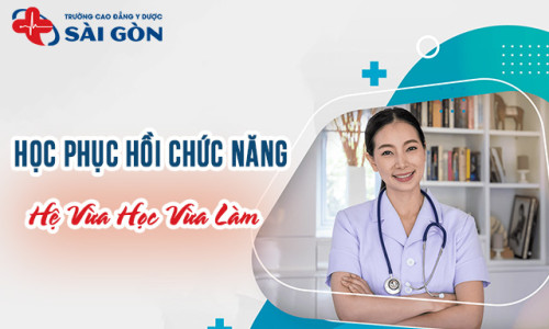 Học Phục hồi chức năng hệ vừa học vừa làm