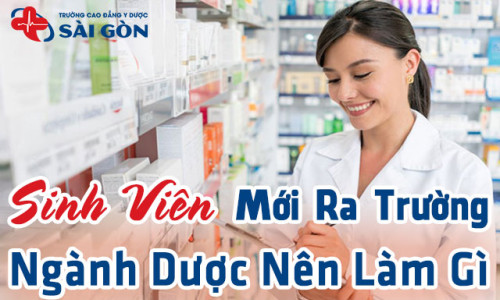 Sinh viên Dược mới ra trường nên làm gì? Lời khuyên hữu ích