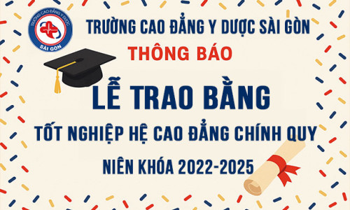 Thông báo Lễ Trao Bằng tốt nghiệp hệ Cao đẳng chính quy niên khóa 2022 – 2025